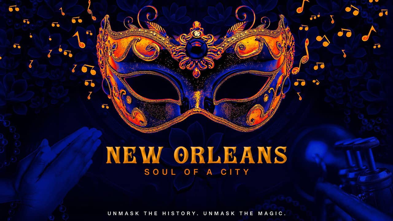New Orleans: Soul of a City backdrop
