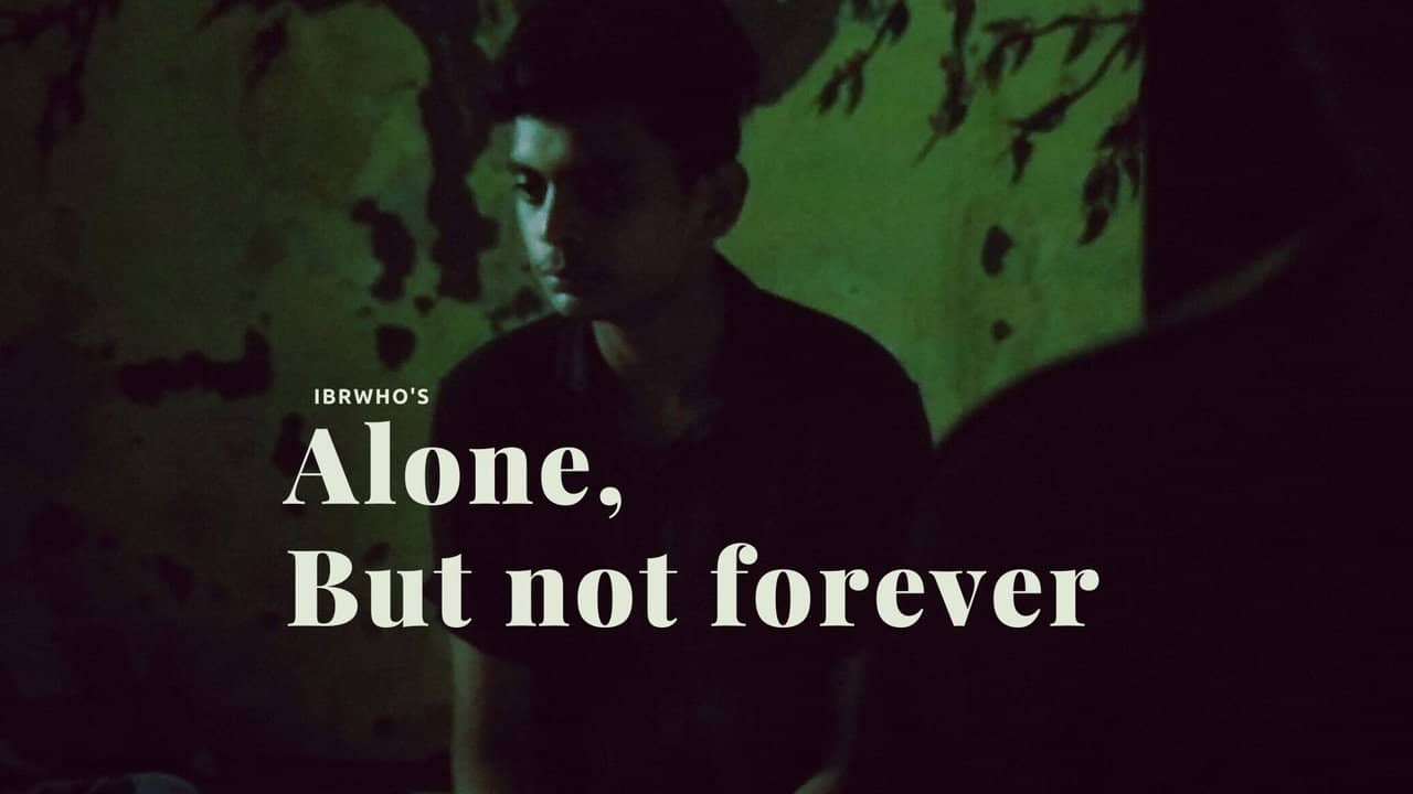 Alone, But Not Forever backdrop