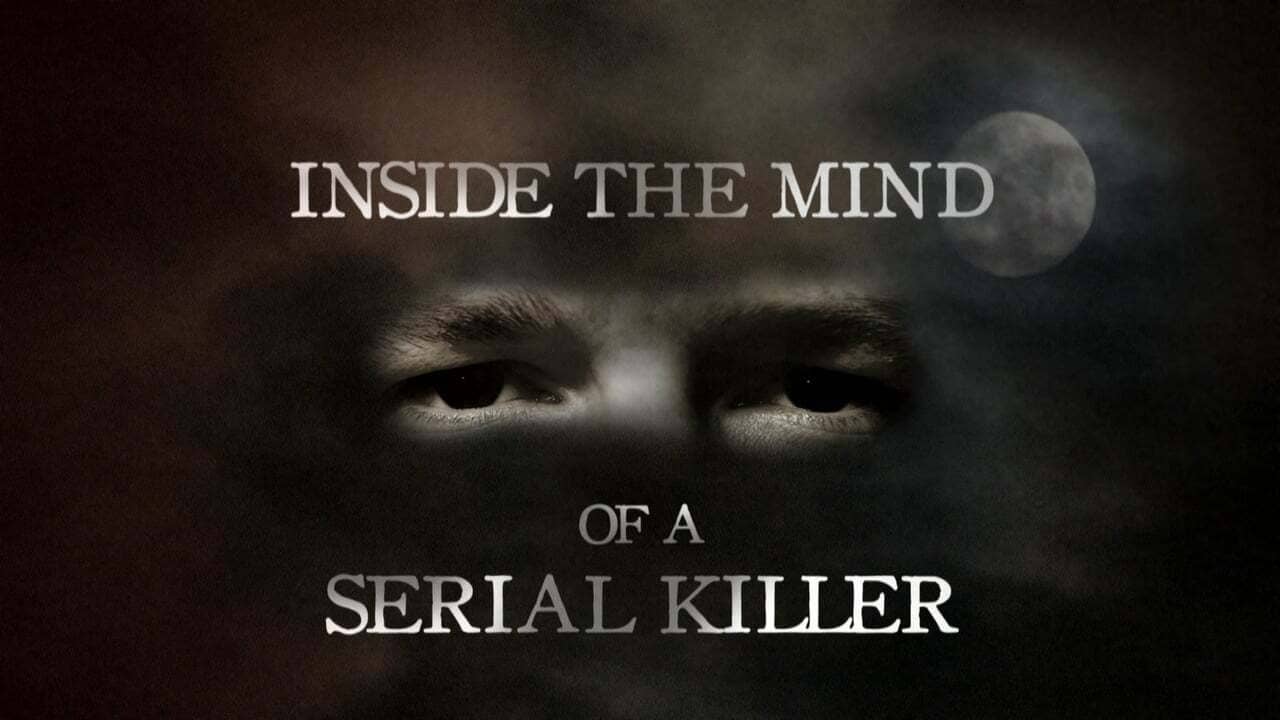 Inside The Mind of a Serial Killer backdrop