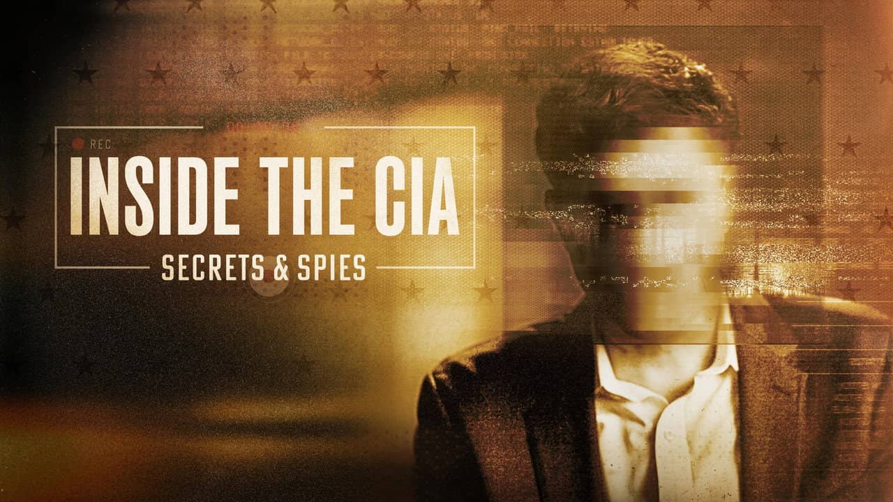 Inside the CIA: Secrets & Spies backdrop