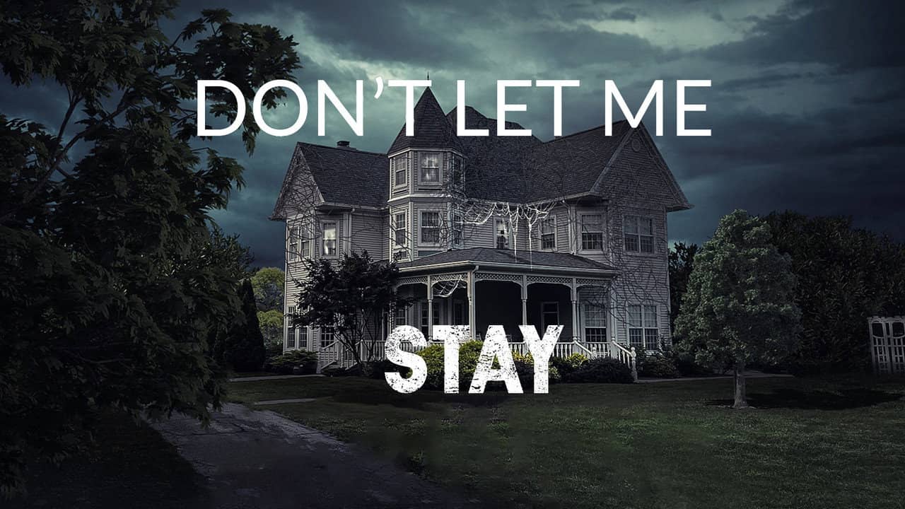 Don’t Let Me Stay backdrop