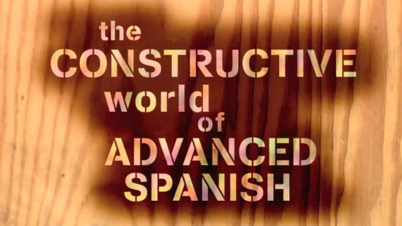 Standard Deviants - The Constructive World of Advanced Spanish: Building on the Basics backdrop