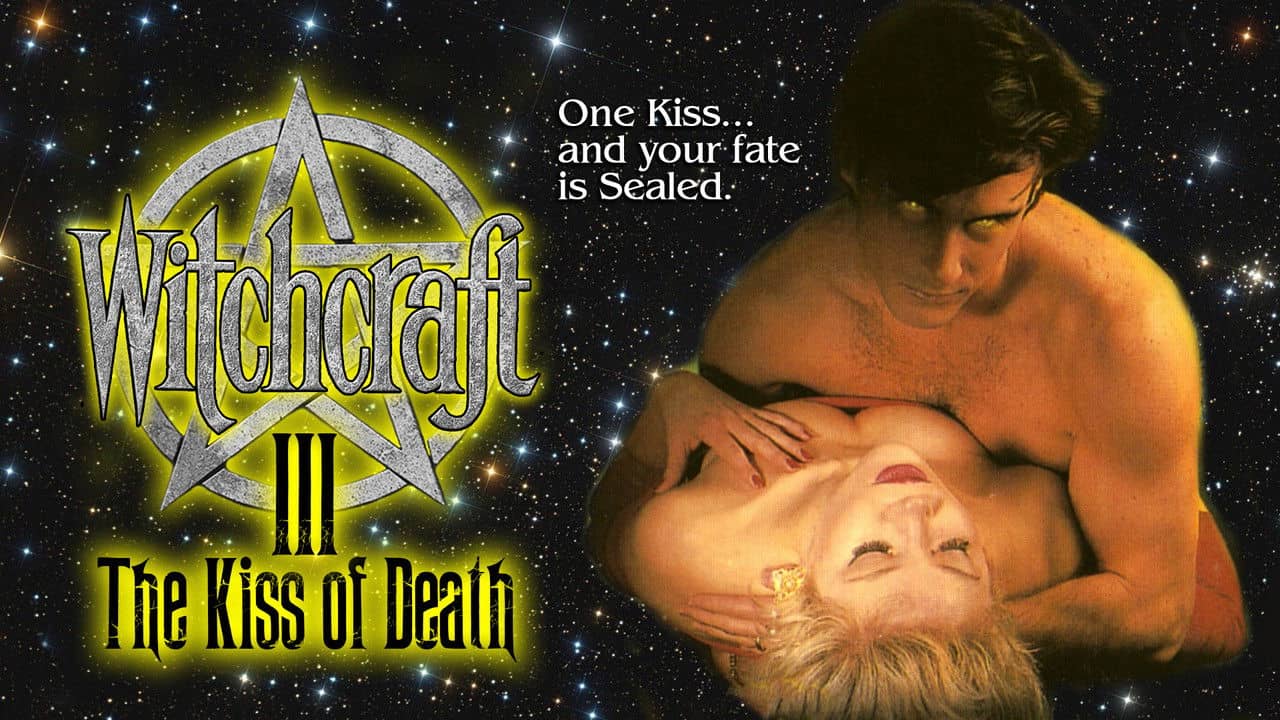 Witchcraft III: The Kiss of Death backdrop