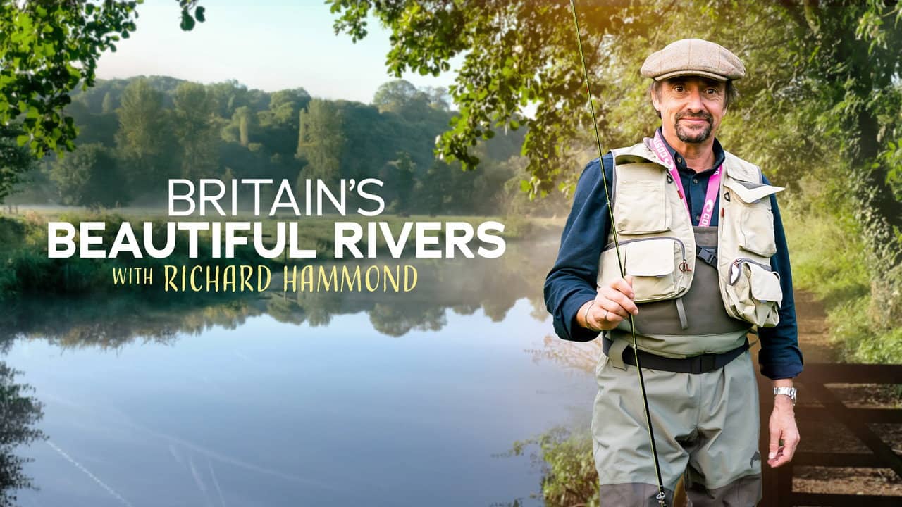 Britain's Beautiful Rivers with Richard Hammond backdrop