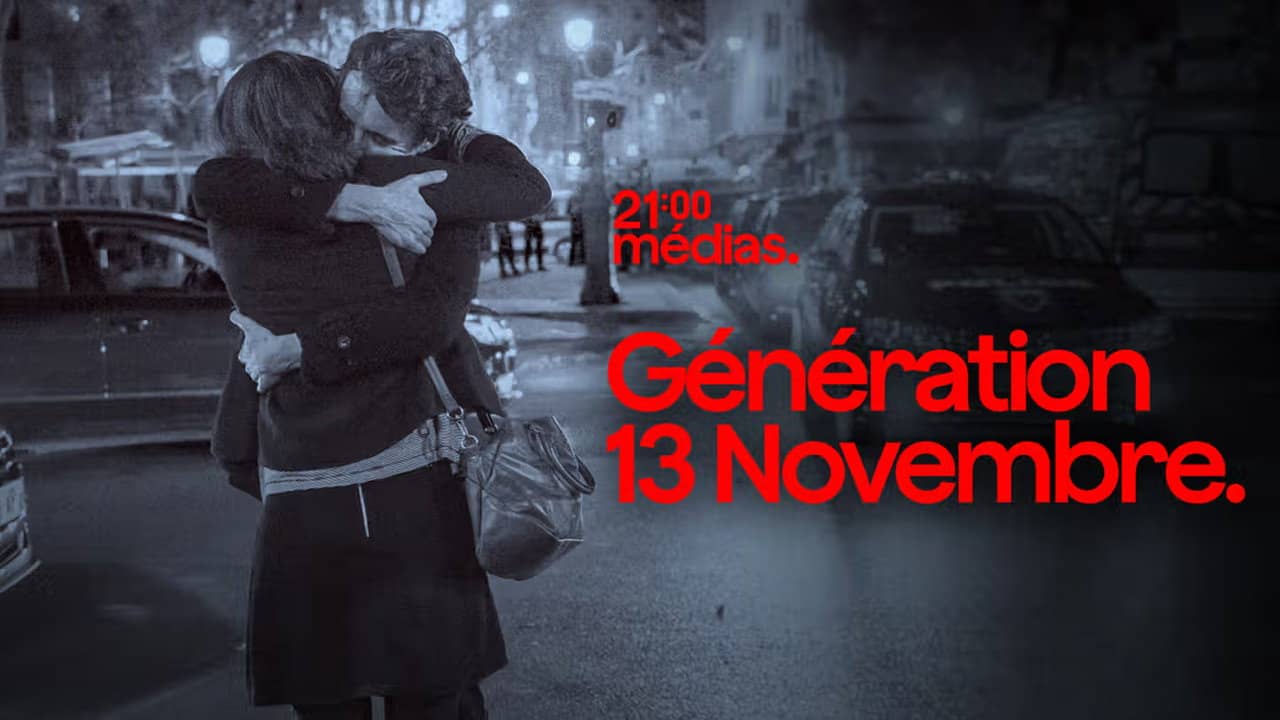 21h Médias : Génération 13 novembre backdrop