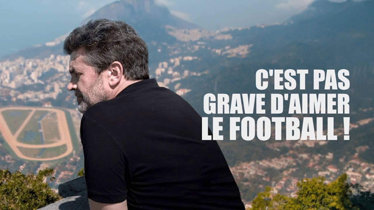 C'est pas grave d'aimer le football ! backdrop