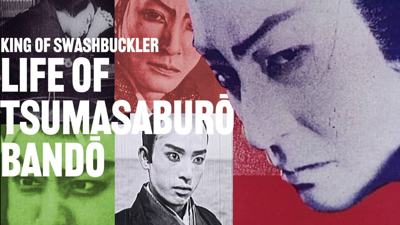 King of Swashbuckler: Life of Tsumasaburō Bandō backdrop