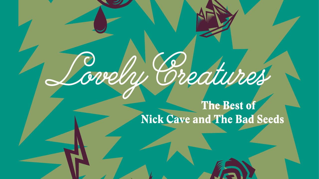 Lovely Creatures: The Best of Nick Cave & The Bad Seeds backdrop