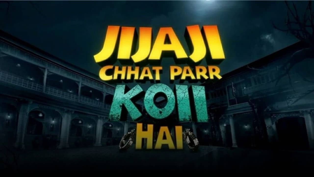 Jijaji Chhat Parr Koii Hai backdrop