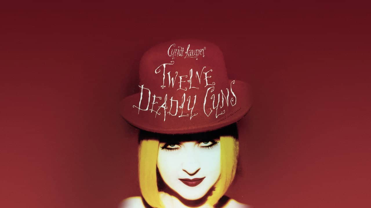 Cyndi Lauper: 12 Deadly Cyns... and Then Some backdrop