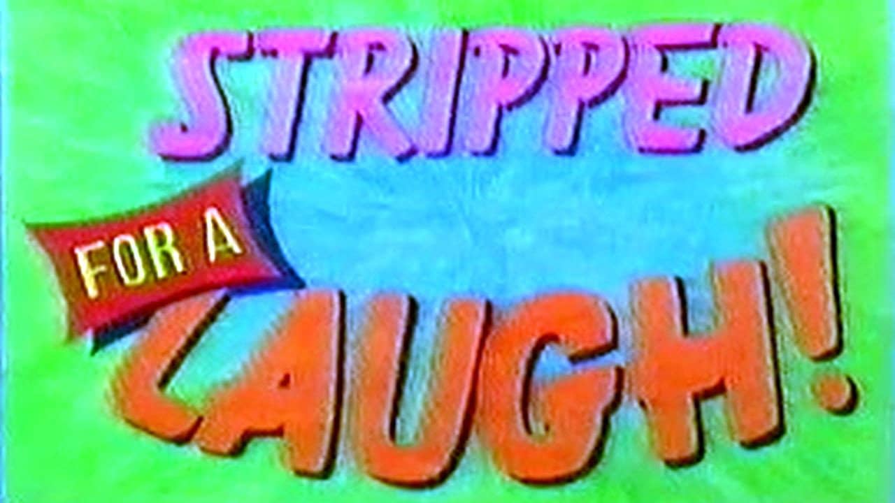 Stripped for a Laugh! backdrop