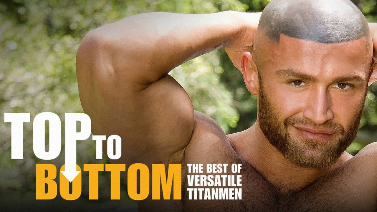 Top to Bottom: The Best of Versatile TitanMen backdrop