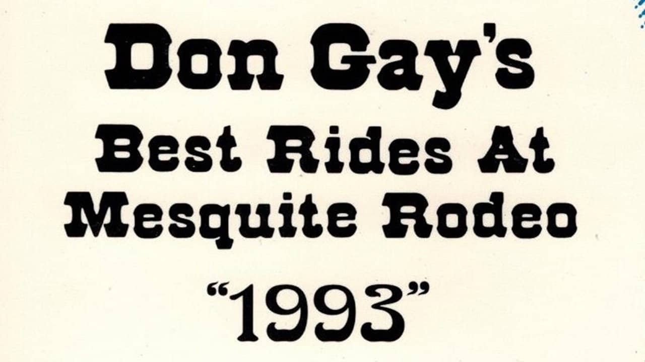 Don Gay's Best Rides At Mesquite Rodeo 1993 backdrop