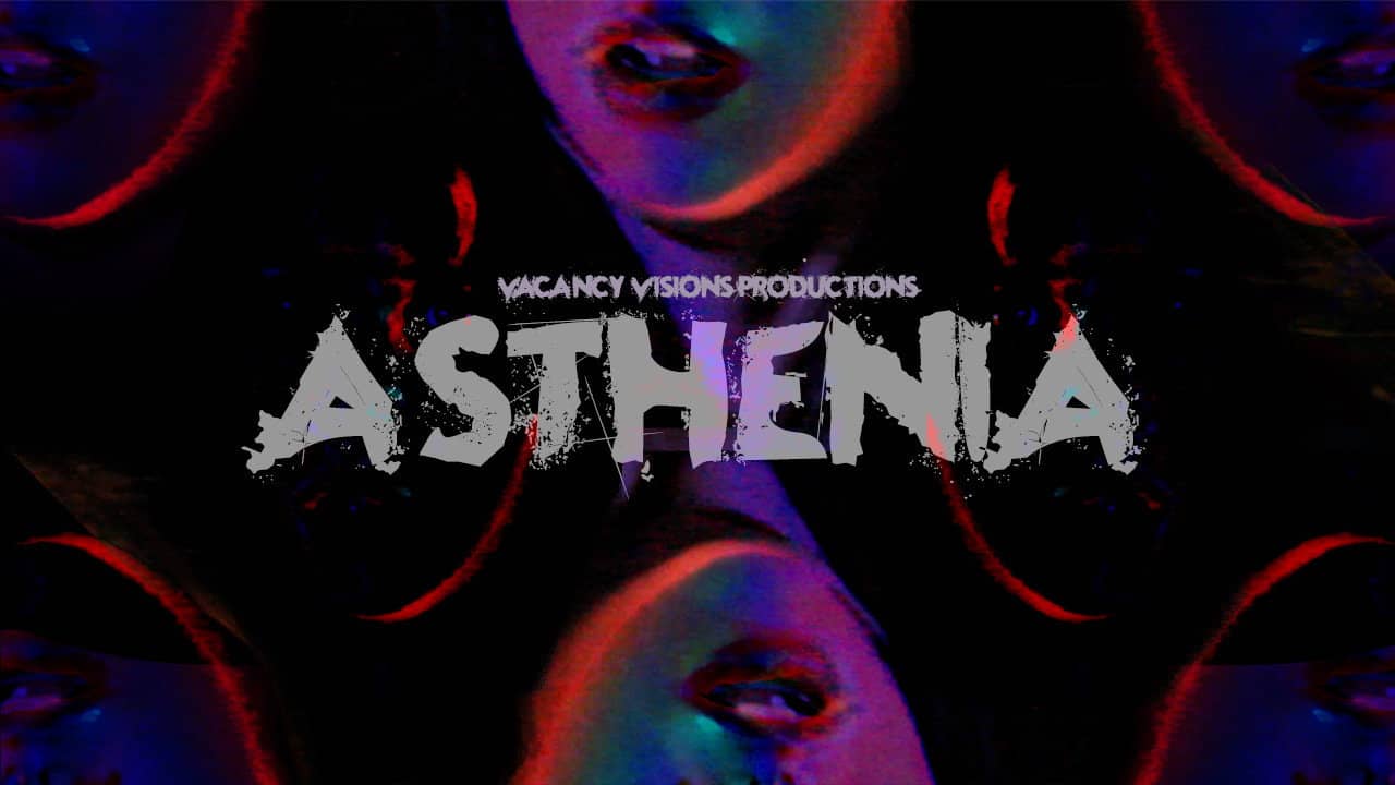 Asthenia backdrop