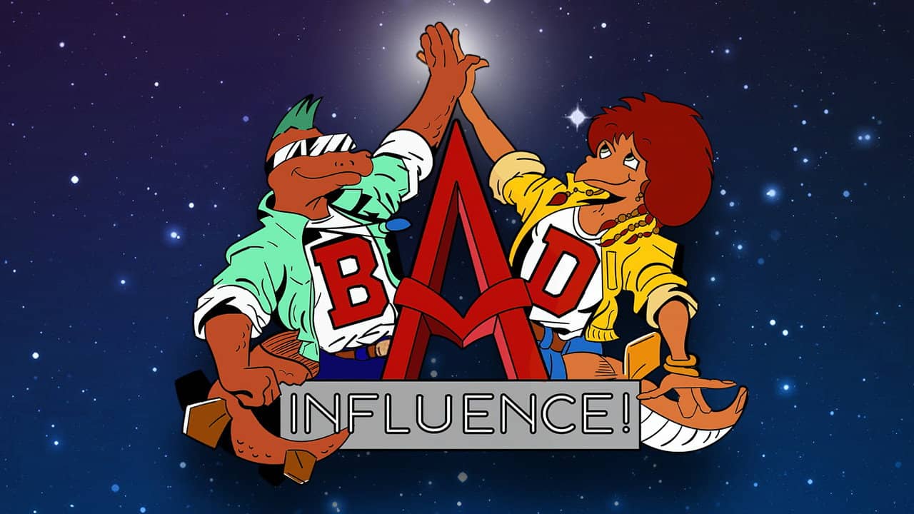 Bad Influence! backdrop