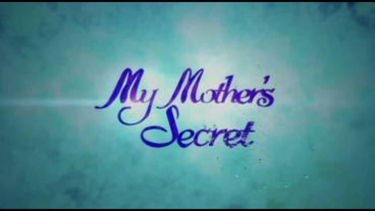 My Mother's Secret backdrop