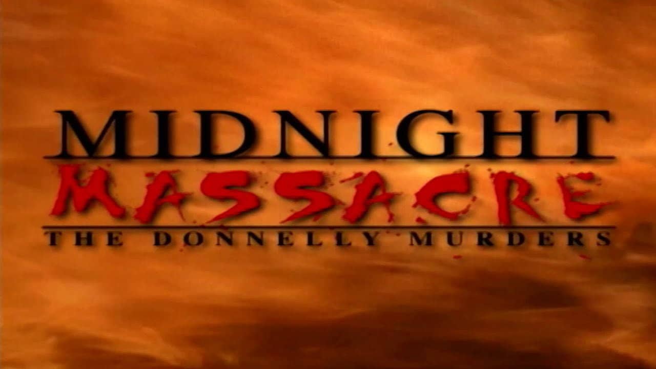 Midnight Massacre: The Donnelly Murders backdrop