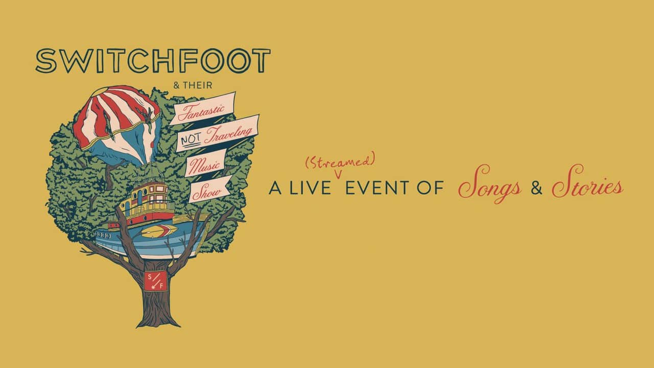 Switchfoot & Their Fantastic Not Traveling Music Show backdrop
