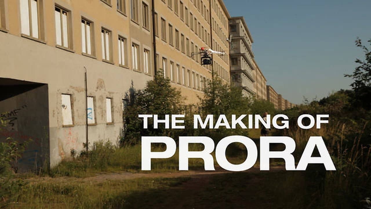 The Making of Prora backdrop
