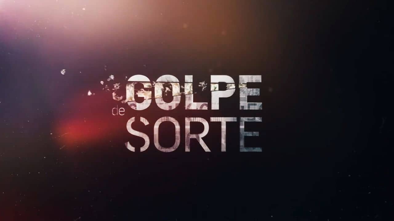 Golpe de Sorte backdrop
