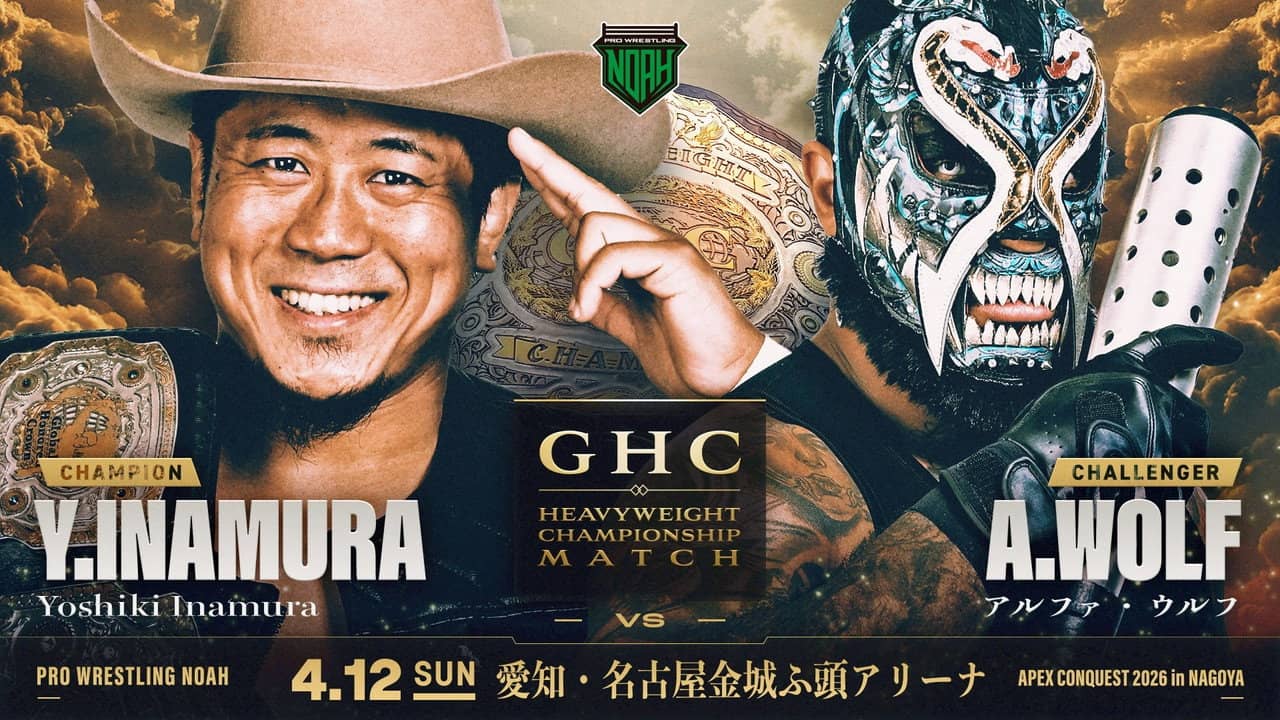 NOAH Apex Conquest 2026 in Nagoya backdrop