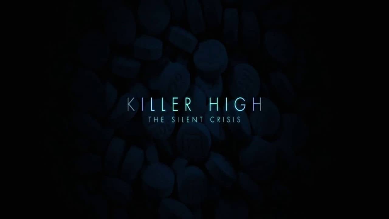 Killer High: The Silent Crisis backdrop