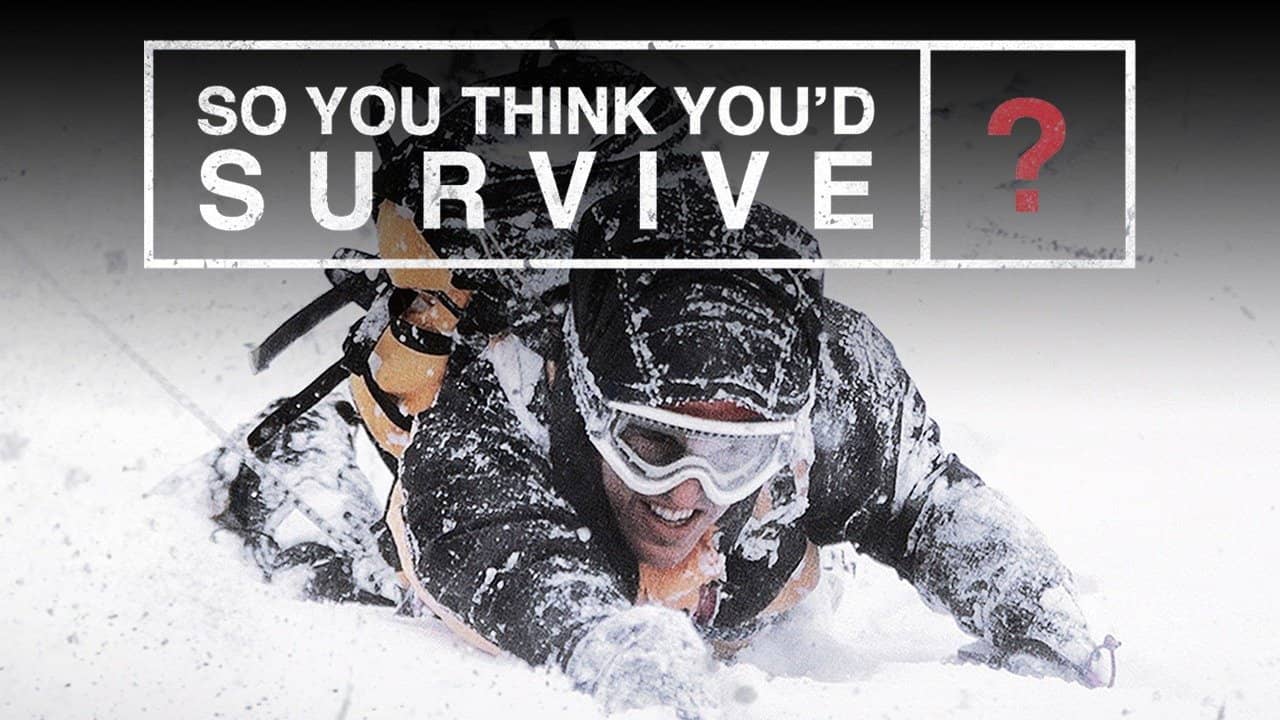 So You Think You'd Survive? backdrop