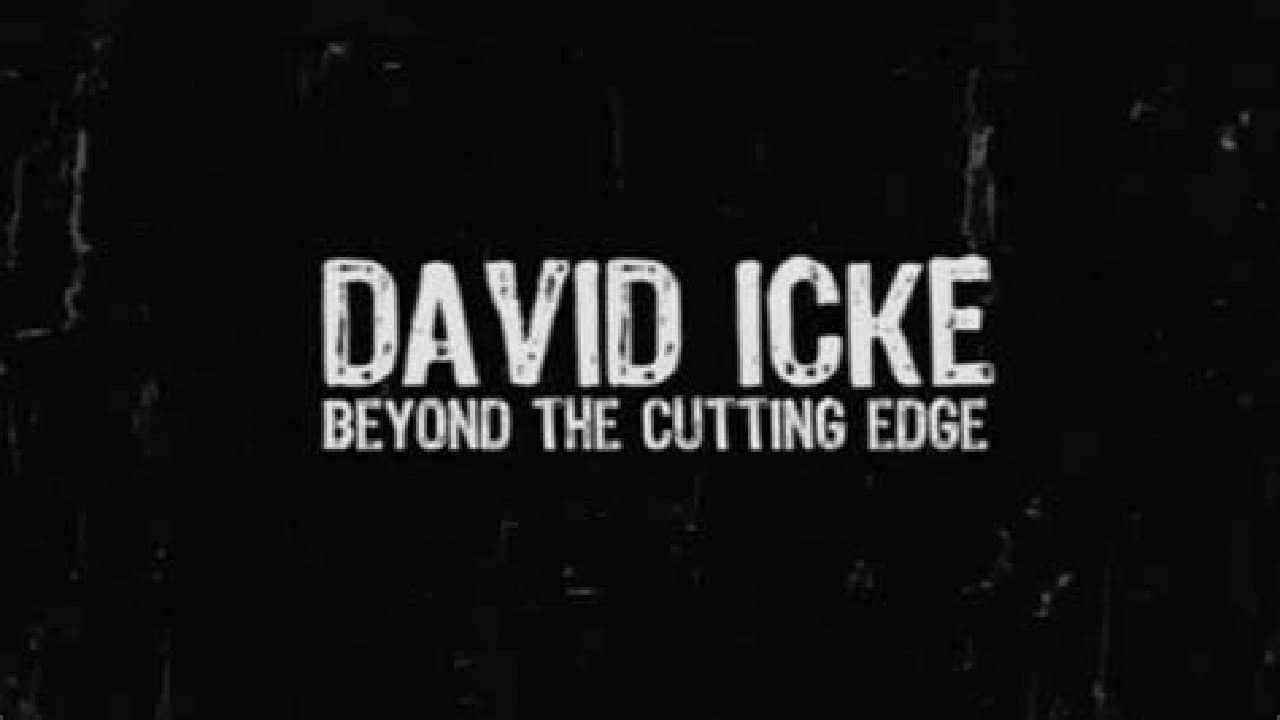 David Icke: Beyond the Cutting Edge backdrop