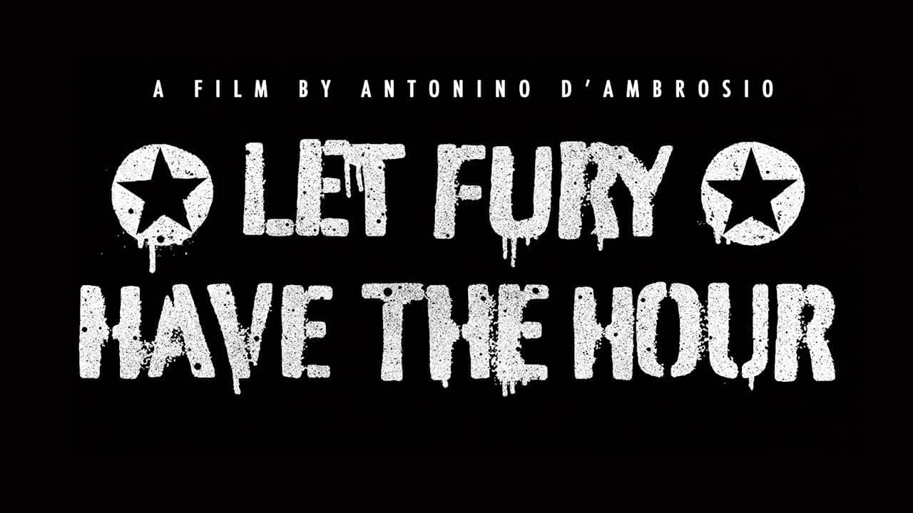 Let Fury Have the Hour backdrop