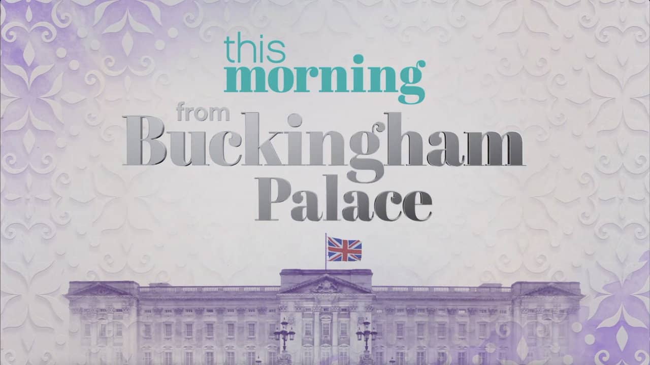 This Morning : From Buckingham Palace backdrop
