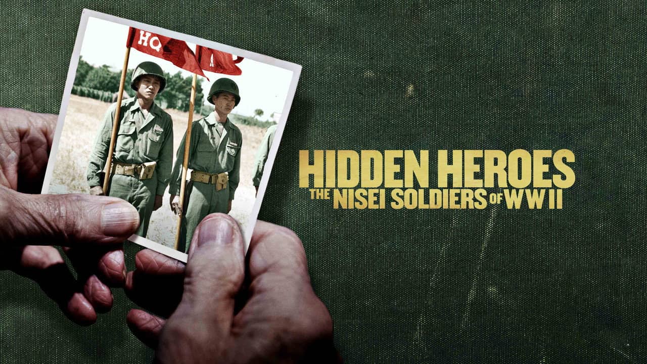 Hidden Heroes: The Nisei Soldiers of WWII backdrop