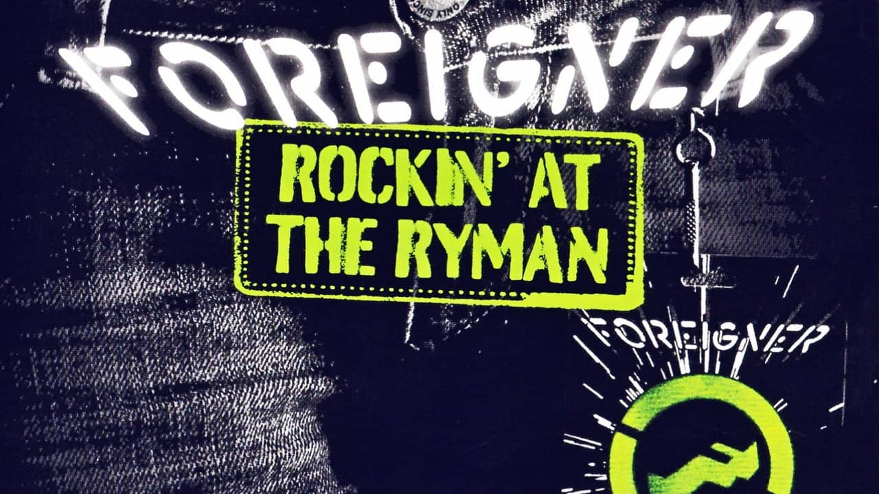 Foreigner - Rockin' at the Ryman backdrop