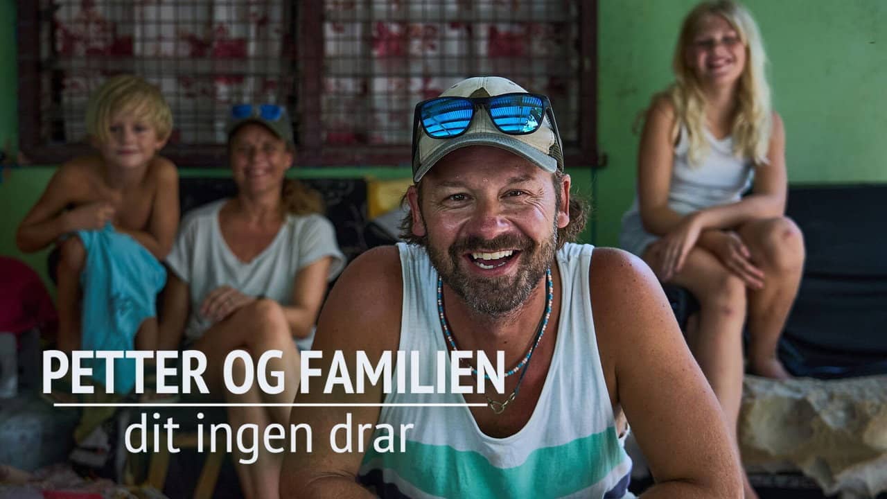 Petter og Familien - Dit Ingen Drar backdrop