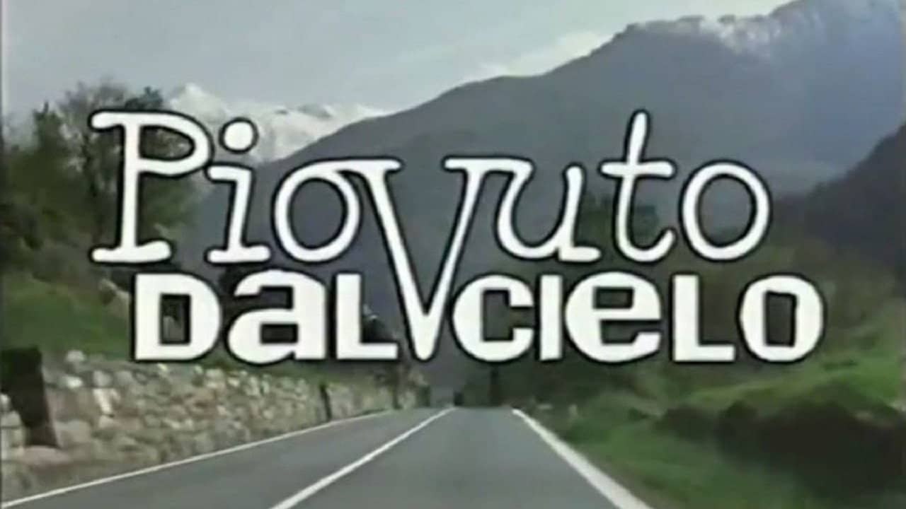 Piovuto dal cielo backdrop