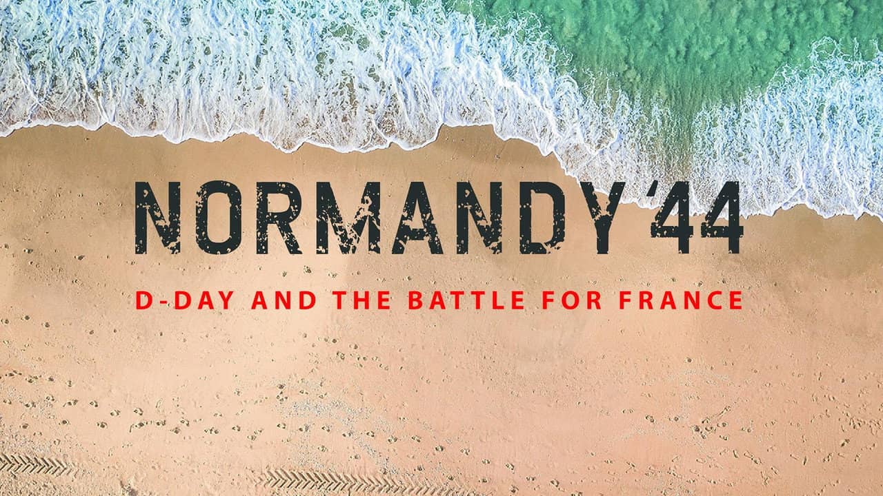 Normandy '44: D-Day and the Battle for France backdrop
