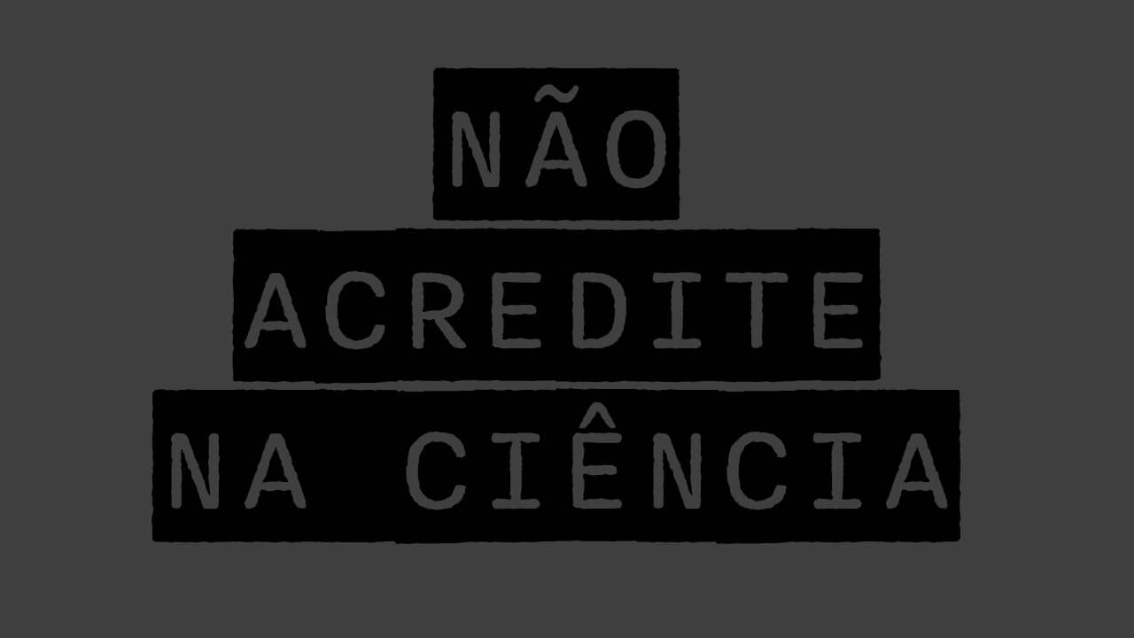 NÃO ACREDITE NA CIÊNCIA backdrop