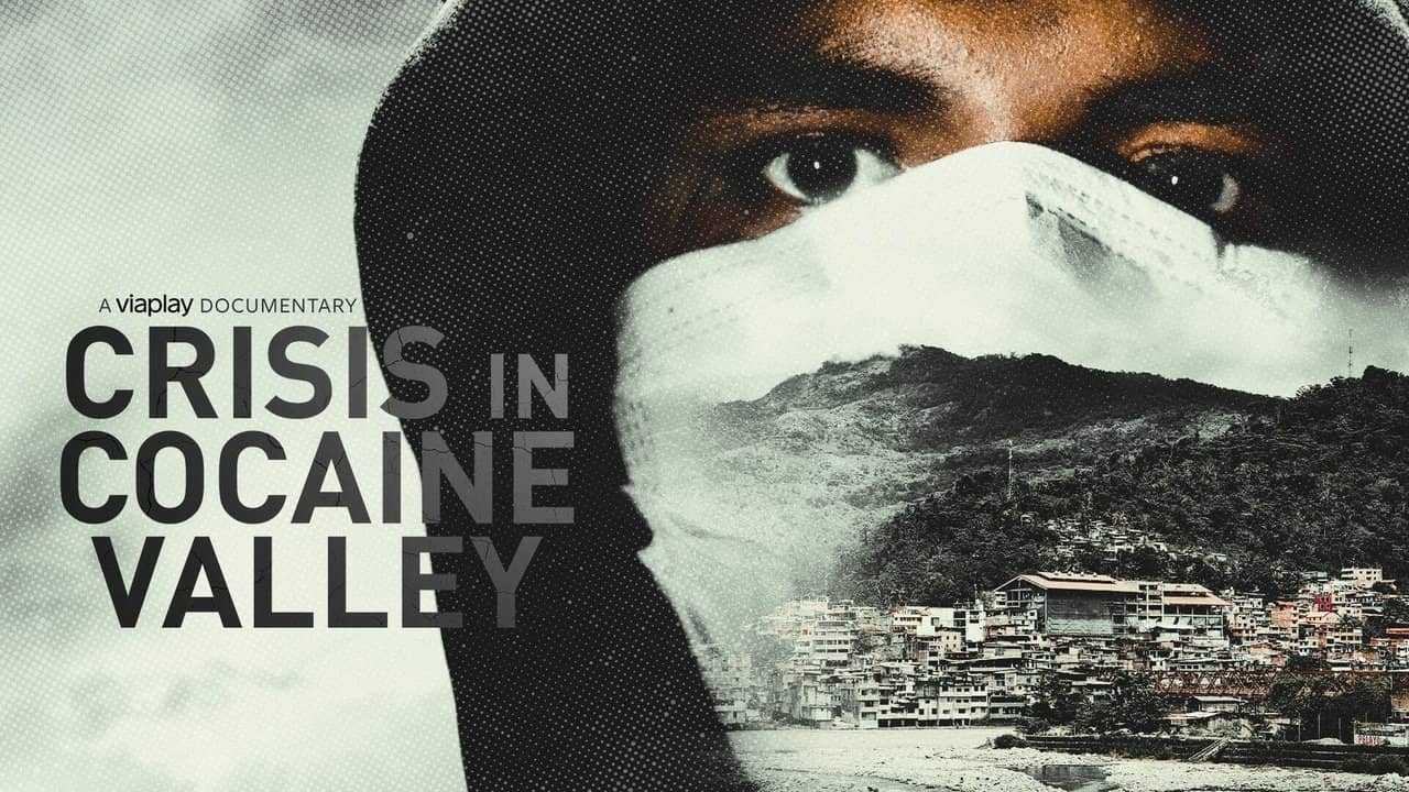 Crisis in Cocaine Valley backdrop