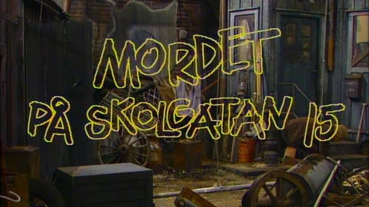 Mordet på Skolgatan 15 backdrop