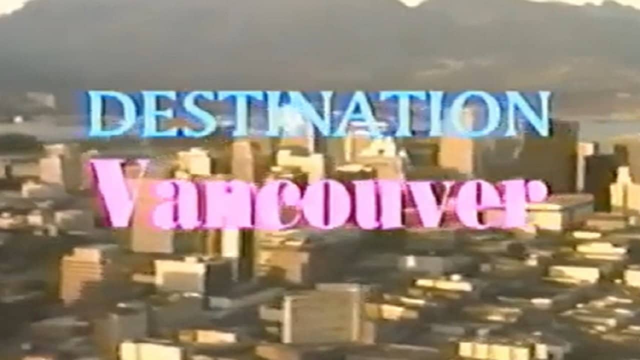 Destination Vancouver backdrop