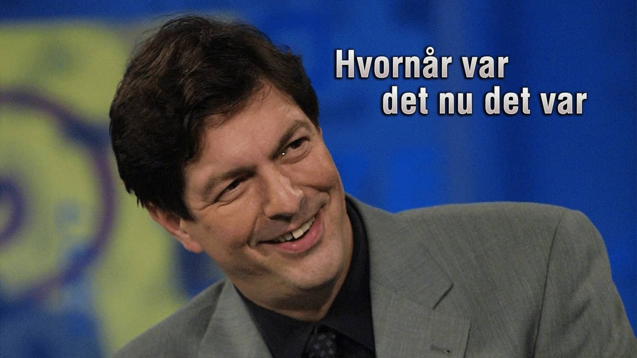 Hvornår var det nu det var? backdrop