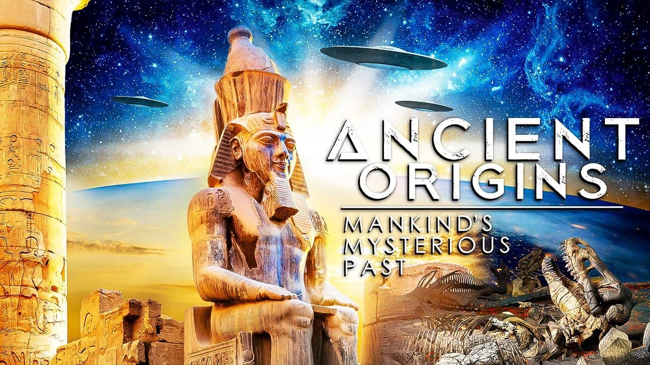 Ancient Origins: Mankind's Mysterious Past backdrop