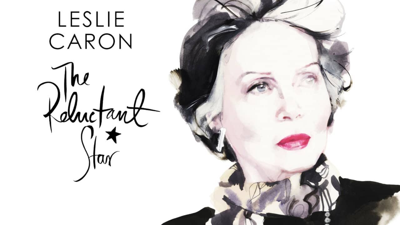 Leslie Caron: The Reluctant Star backdrop
