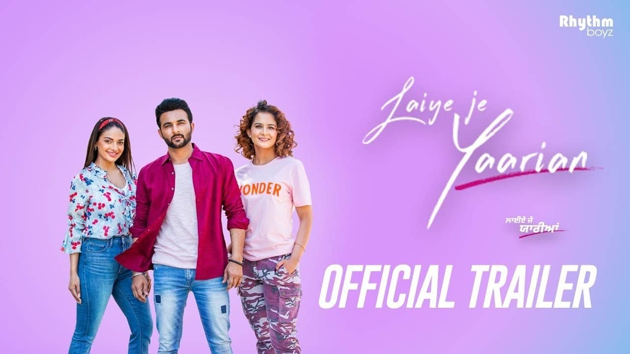 Laiye Je Yaarian backdrop