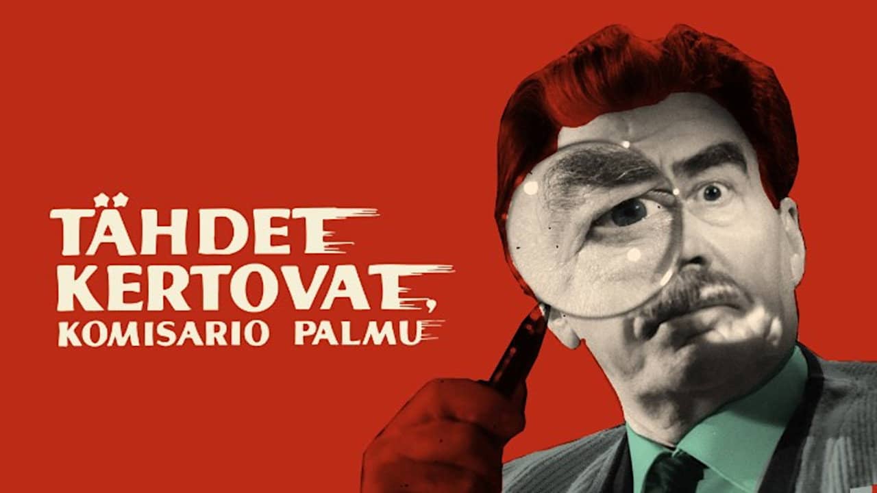 Tähdet kertovat, komisario Palmu backdrop
