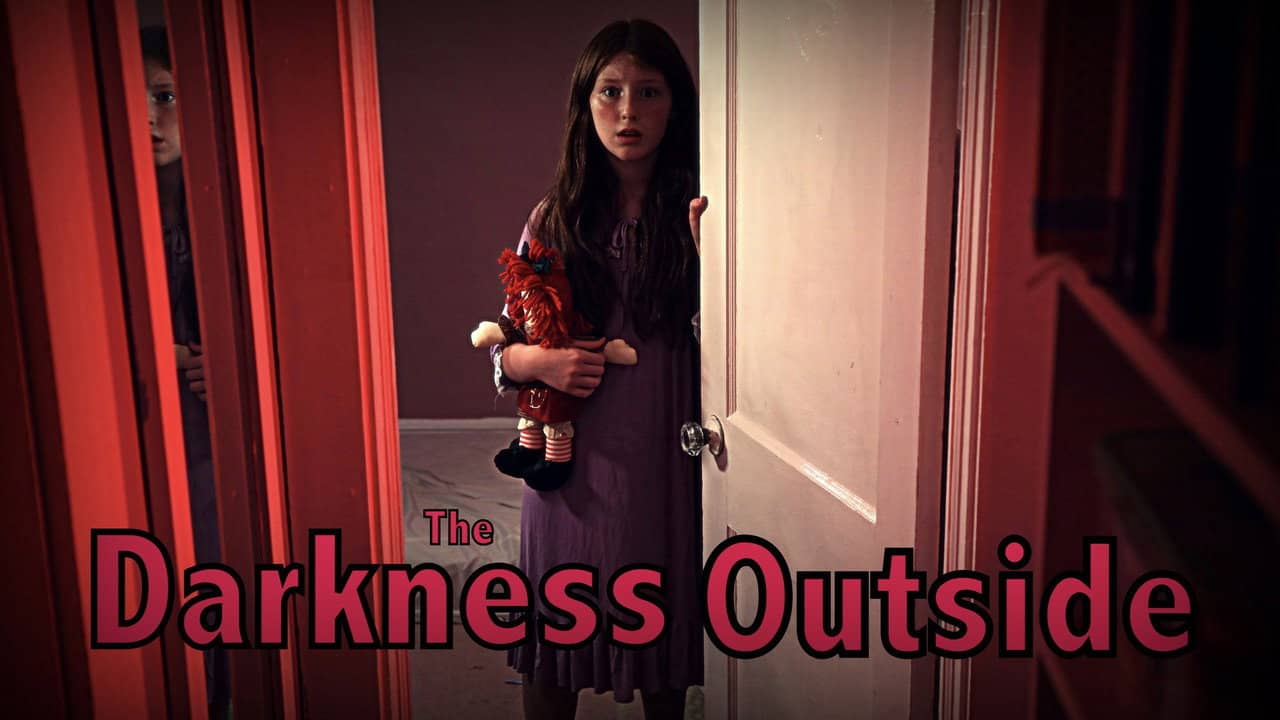 The Darkness Outside backdrop