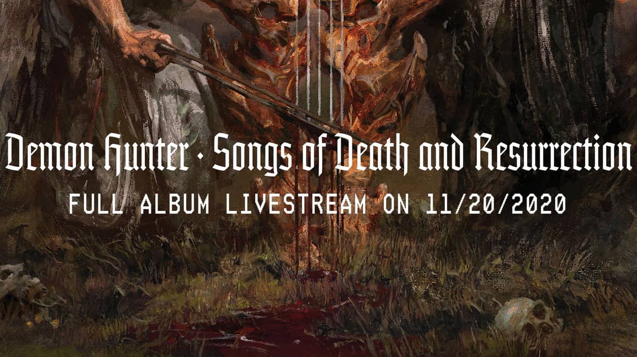 Demon Hunter Songs - Songs of Death and Resurrection Livestream backdrop