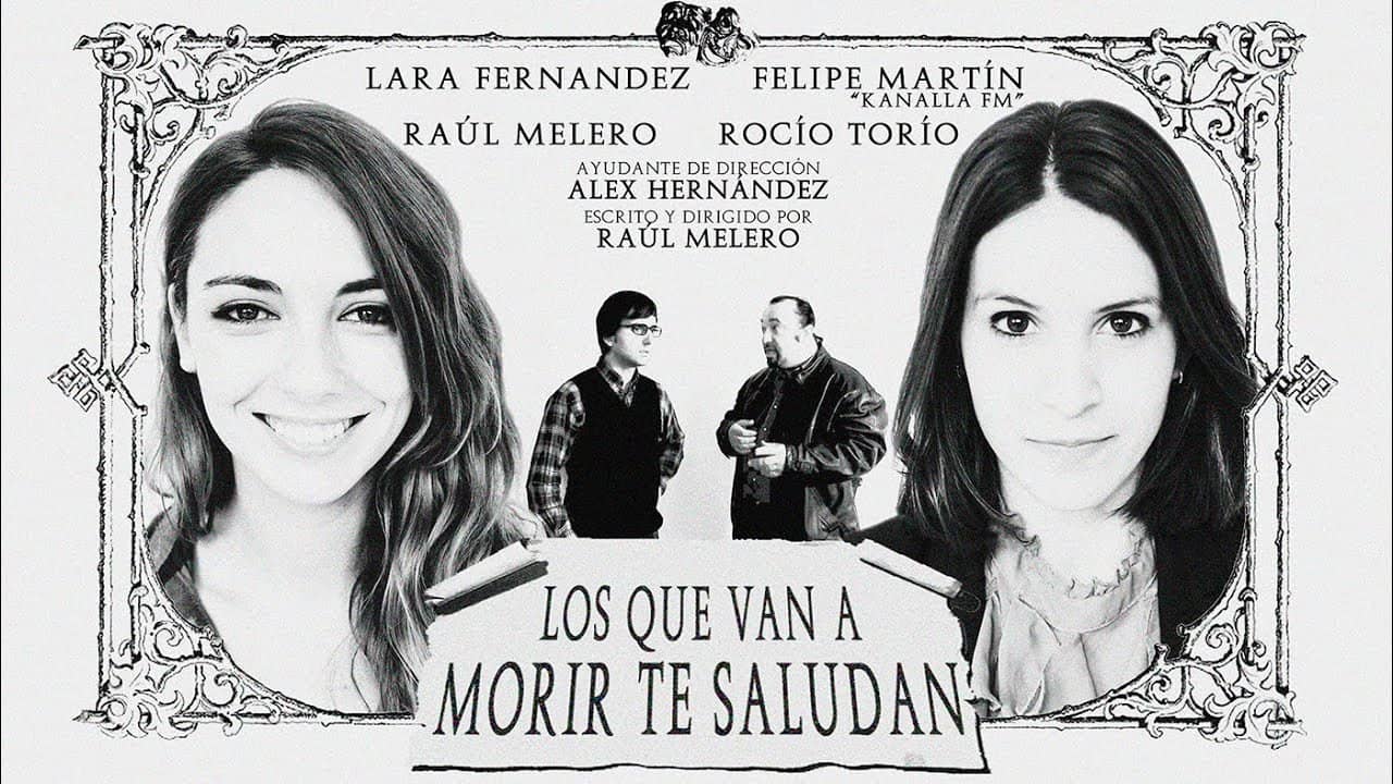 Los que van a morir te saludan backdrop