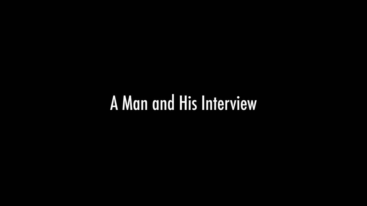 A Man and His Interview backdrop