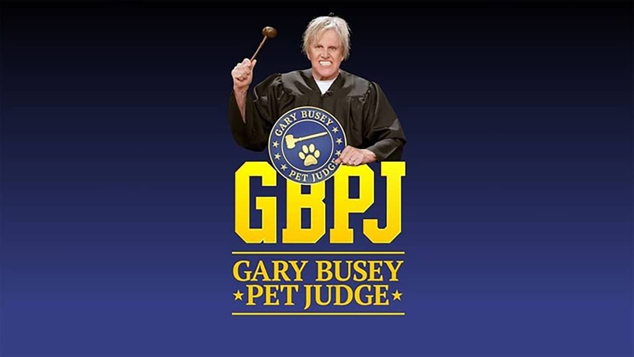 Gary Busey: Pet Judge backdrop