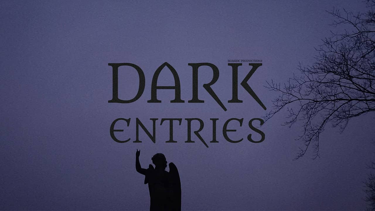 Dark Entries backdrop